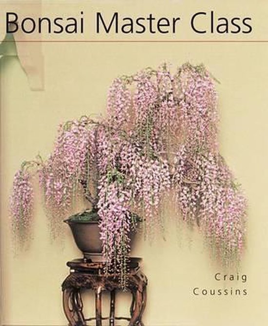 Bonsai Master Class, Craig Coussins 9781402735479 Boeken