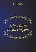 A few facts about carpets