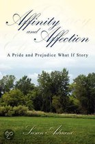 Affinity And Affection