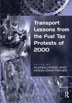 Transport and Society - Transport Lessons from the Fuel Tax Protests of 2000