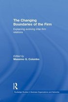 Routledge Studies in Business Organizations and Networks-The Changing Boundaries of the Firm