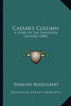 Caesar's Column Caesar's Column