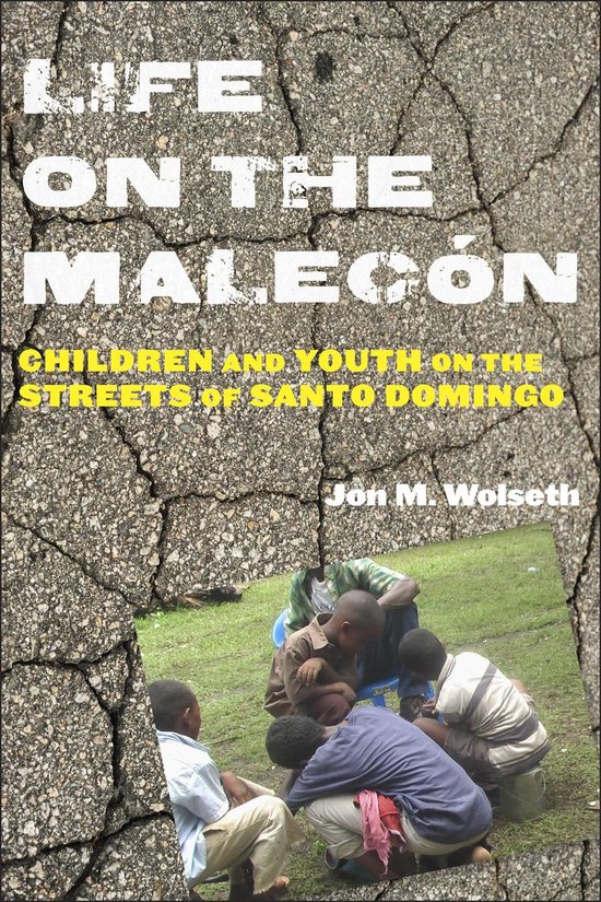 Rutgers Series in Childhood Studies - Life on the Malecón - cover