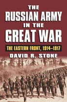 Modern War Studies - The Russian Army in the Great War