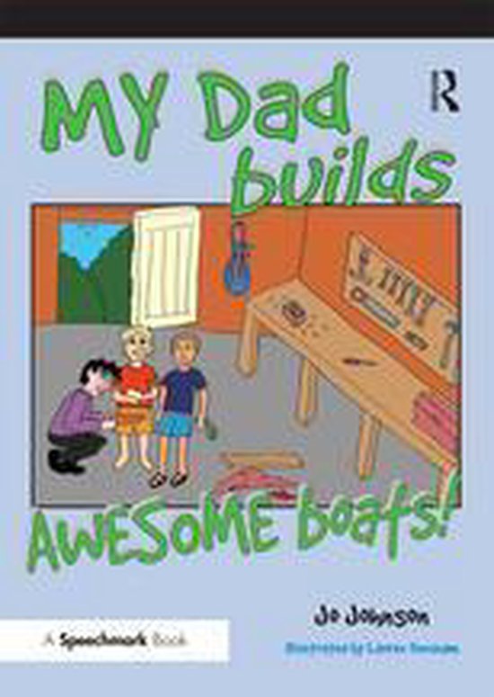 My Dad Makes Awesome Boats - cover