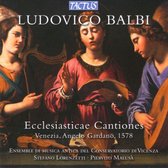 Ens. Di Musica Antica Del Conservat - Balbi: Ecclesiasticae Cantiones (Ve (CD)