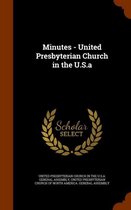 Minutes - United Presbyterian Church in the U.S.a