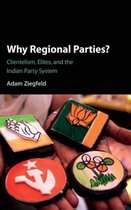 Why Regional Parties
