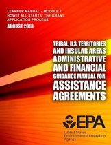 Tribal, U.S. Territories and Insular Areas Administrative and Financial Guidance Manual For Assistance Agreements