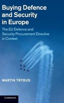 Buying Defence & Security In Europe