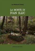 La morte di Ivan Il'ic - La sonata a Kreutzer (E-Book, EPUB)