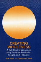 Creating Wholeness