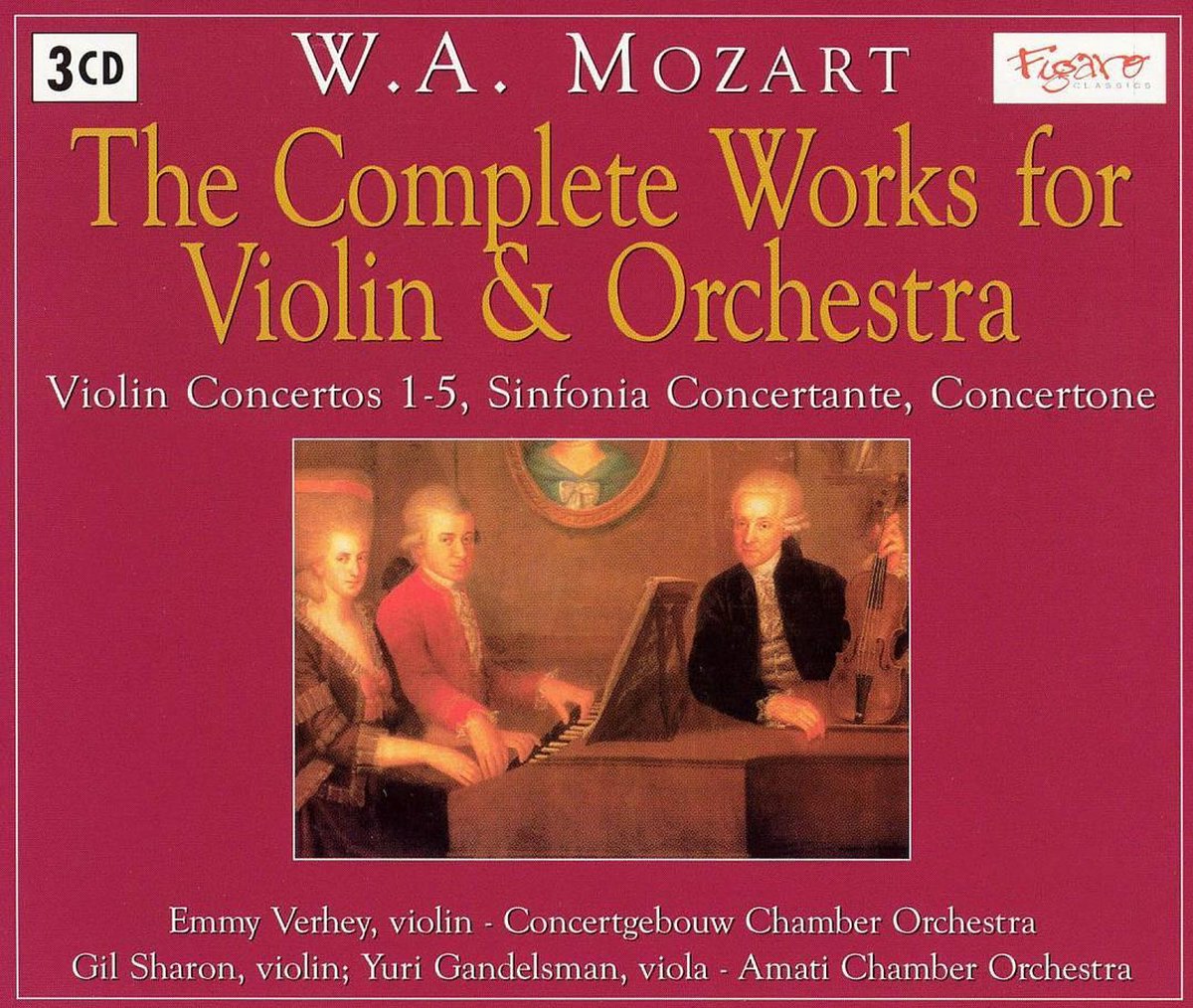 Complete Works For Violin und Orchestra