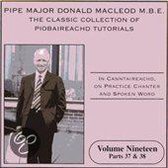 Donald MacLeod - Piobaireachd Tutorial Volume 19 (2 CD)