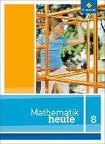 Mathe heute 8. Schülerband. Nordrhein-Westfalen