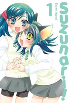 Suzunari! 1 - Suzunari!, Vol. 1