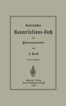 Italienisches Konversations-buch Für Pharmazeuten