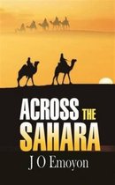 ACROSS THE SAHARA