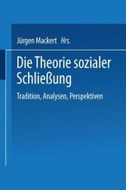 Die Theorie Sozialer Schliessung