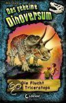 Das geheime Dinoversum 02. Die Flucht des Triceratops