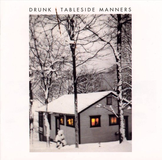 Tableside Manners, Drunk CD (album) Muziek