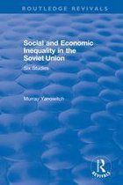 Routledge Revivals - Social and Economic Inequality in the Soviet Union