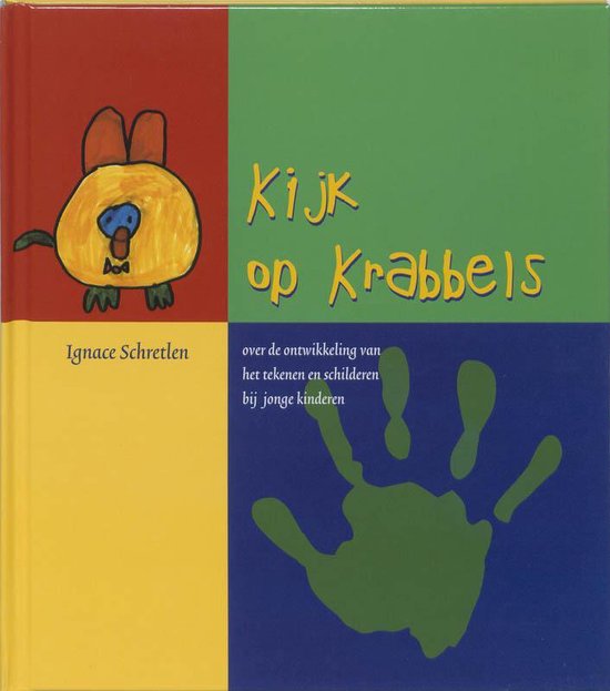 Cover van het boek 'Kijk op krabbels' van Ignace Schretlen