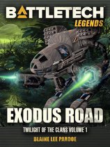 BattleTech Legends 54 - BattleTech Legends: Exodus Road (Twilight of the Clans, #1)