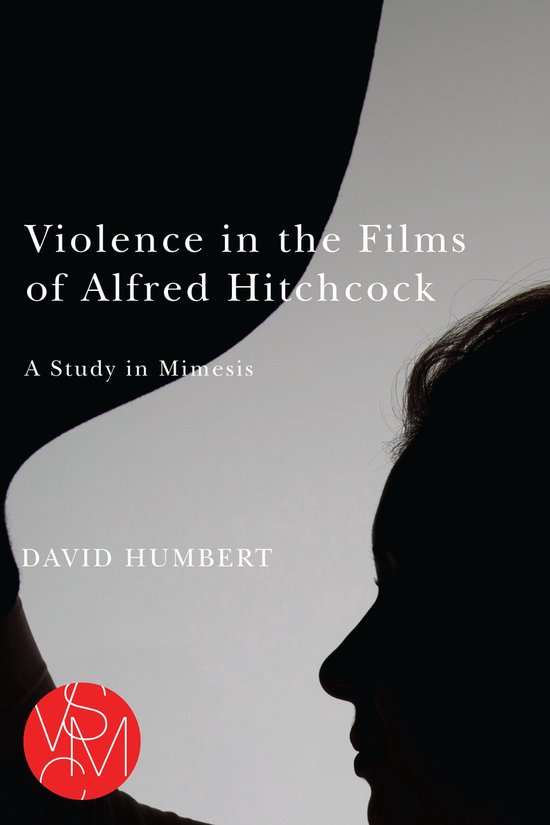 Studies in Violence, Mimesis & Culture - Violence in the Fil ... - cover