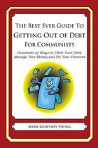 The Best Ever Guide to Getting Out of Debt for Communists