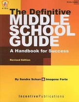 The Definitive Middle School Guide