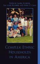 Complex Ethnic Households in America