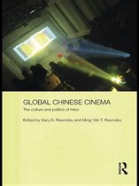 Media, Culture and Social Change in Asia - Global Chinese Cinema