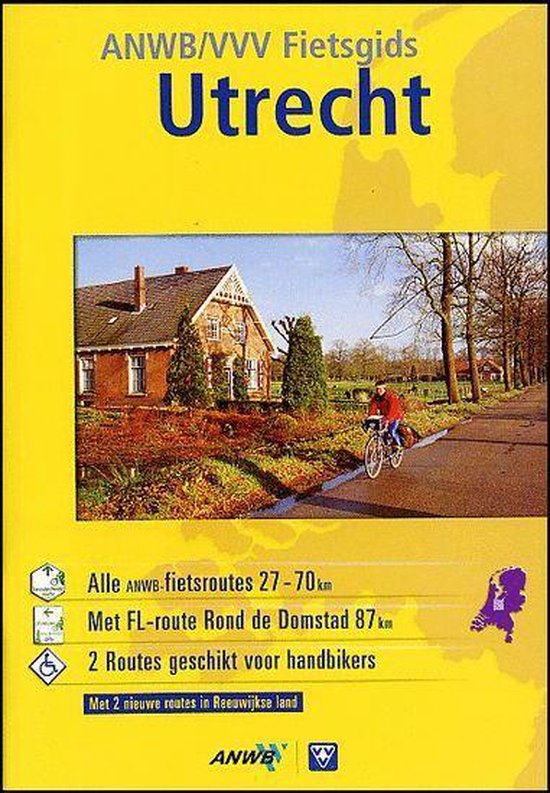 Cover van het boek 'Anwb vvv fietsgids Utrecht' van Wim ten Brinke en Hans Oerlemans