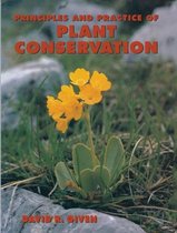 Principles and Practice of Plant Conservation