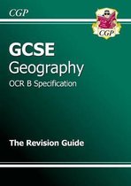 GCSE Geography OCR B Revision Guide (A*-G Course)