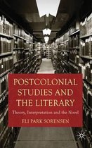 Postcolonial Studies and the Literary