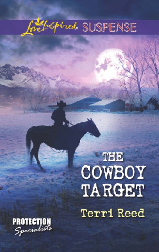 The Cowboy Target (Mills & Boon Love Inspired Suspense) (Pro ... - cover