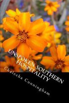 Unspoken Southern Hospitality