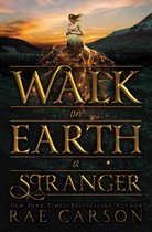 Gold Seer Trilogy 1 - Walk on Earth a Stranger