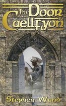 The Door to Caellfyon