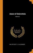 Anne of Geierstein; Volume 2