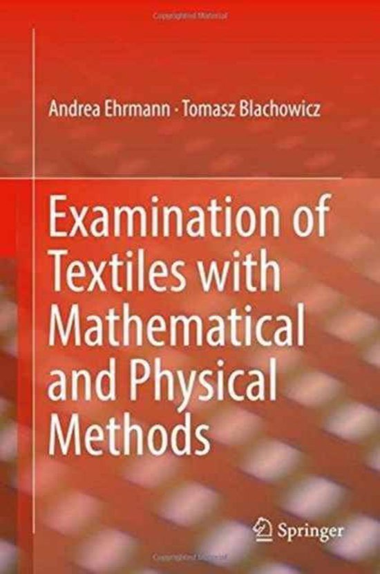 Examination of Textiles with Mathematical and Physical Metho ... - cover