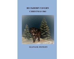Buckhorn Tavern Christmas 1861