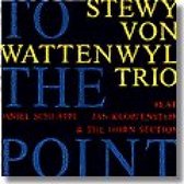 Stewy Von Wattenwyl - To The Point (CD)