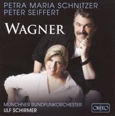 Petra Maria Schnitzer, Peter Seiffert, Münchner Rundfunkorchester, Ulf Schirmer - Wagner Arias (CD)