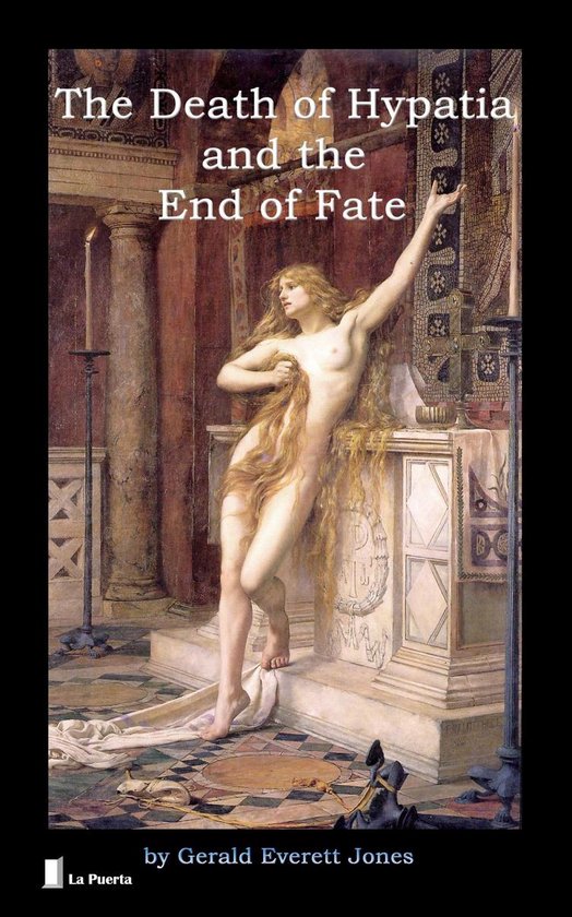 The Death of Hypatia and the End of Fate - cover