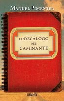 El decalogo del caminante / The Wanderer Decalogue