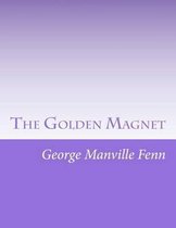 The Golden Magnet