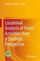 Locational Analysis of Firms’ Activities from a Strategic Perspective